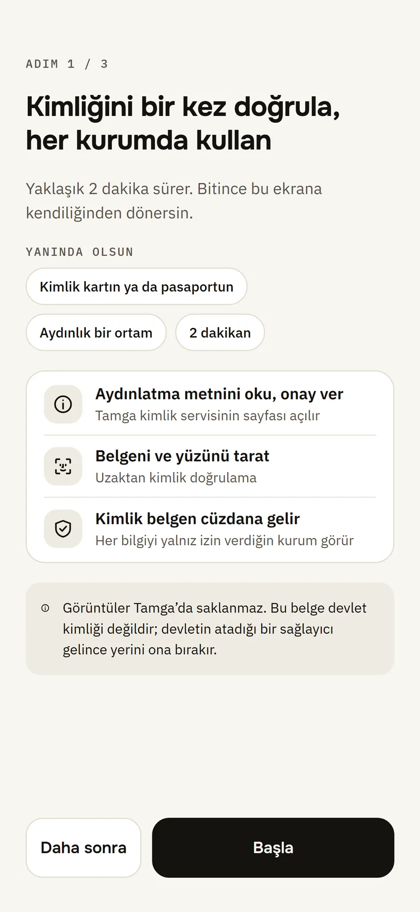 Kimlik doğrulama hazırlığı: aydınlatma metnine onay, belgeni ve yüzünü taratma, kimlik belgesinin cüzdana gelmesi.
